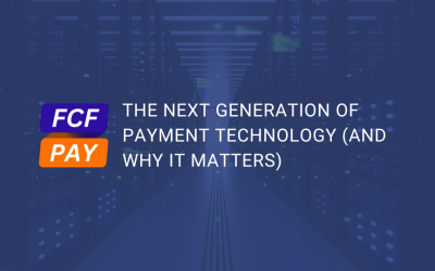 The next generation of payment technology (and why it matters)