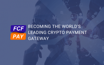 Becoming the World’s Top Crypto Payment Gateway